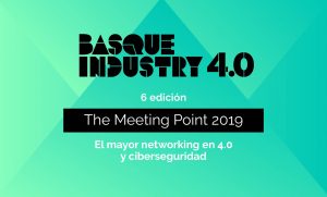 Basque Industry 4.0 @ BILBAO EXHIBITION CENTRE (BEC)