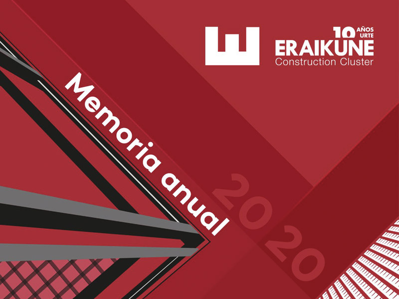 Memoria Anual 2020 del clúster Eraikune