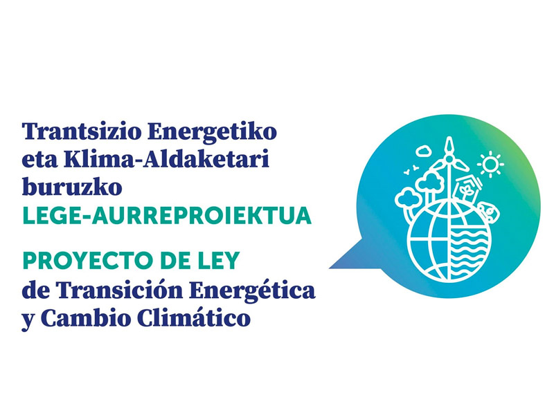 Proyecto de Ley de Transición Energética y Cambio Climático para alcanzar la neutralidad climática en Euskadi