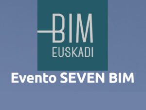 SEVEN BIM: "Más allá de BIM: aplicaciones innovadoras de la metodología BIM en pymes" @ Evento Online