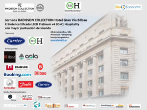 Radisson Collection: Jornada “Confort, Salud y Sostenibilidad en el Sector Hotelero” @ Radisson Collection Hotel Gran Vía Bilbo
