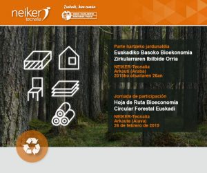 Jornadas de trabajo para definir la Hoja de ruta de la Bioeconomía forestal en Euskadi @ NEIKER-Tecnalia